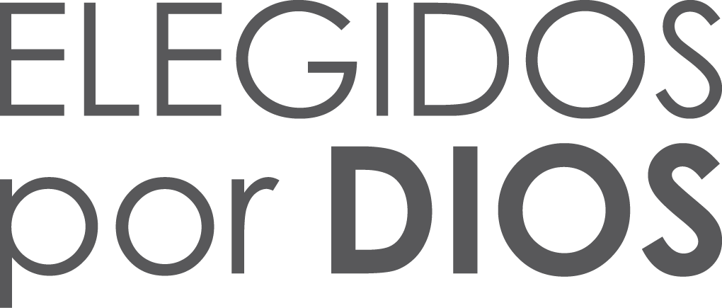 Elegidos por Dios